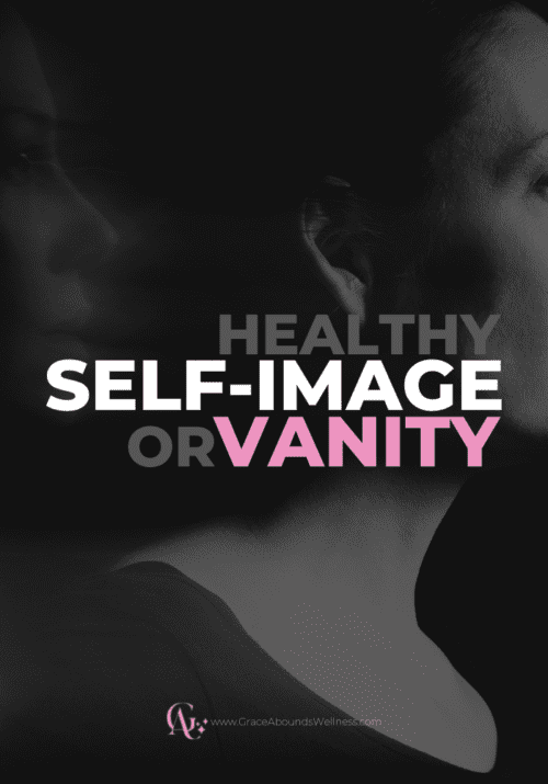 Healthy Self-Image