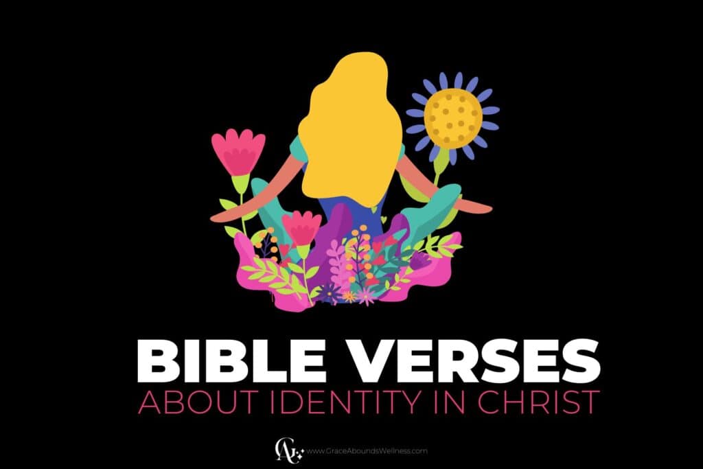 Bible verses about identity in Christ