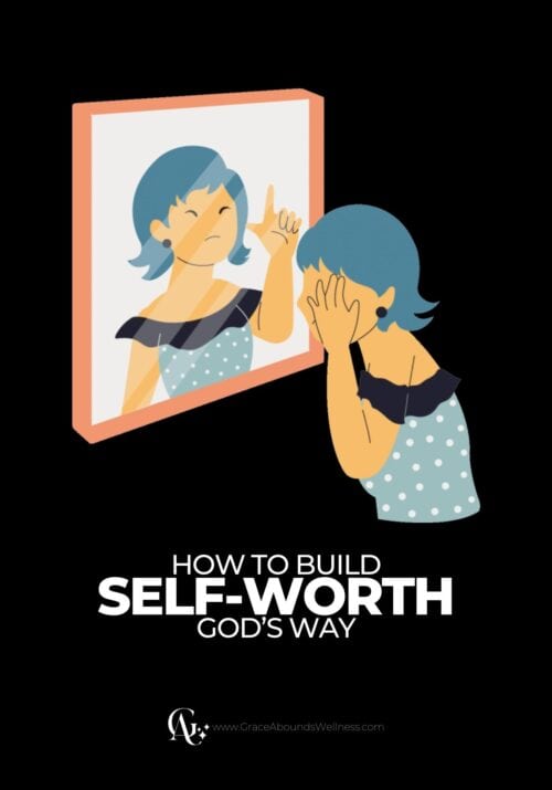 how to build self-worth god's way