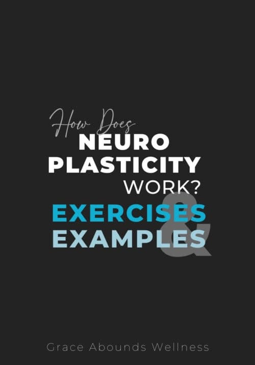 how does neuroplasticity work? exercises and examples. on a black background with white gray and blue letters