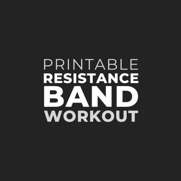 Best Full-Body – Printable Resistance Band Workout