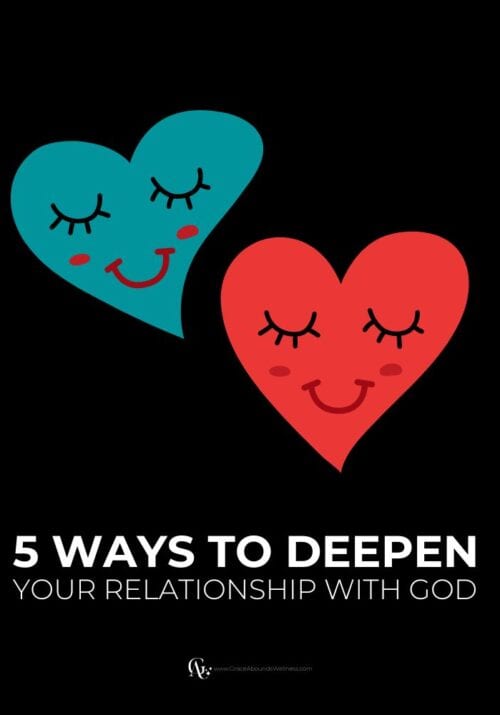 5 ways to deepen your relationship with God