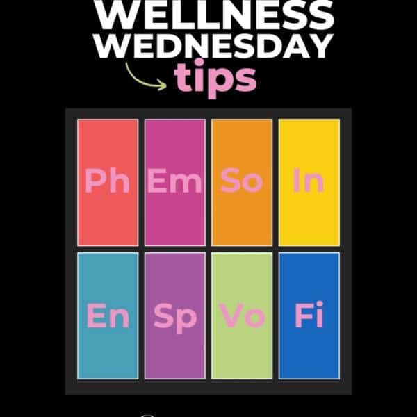 Wellness Wednesday Tips & Ideas with A Touch of Grace