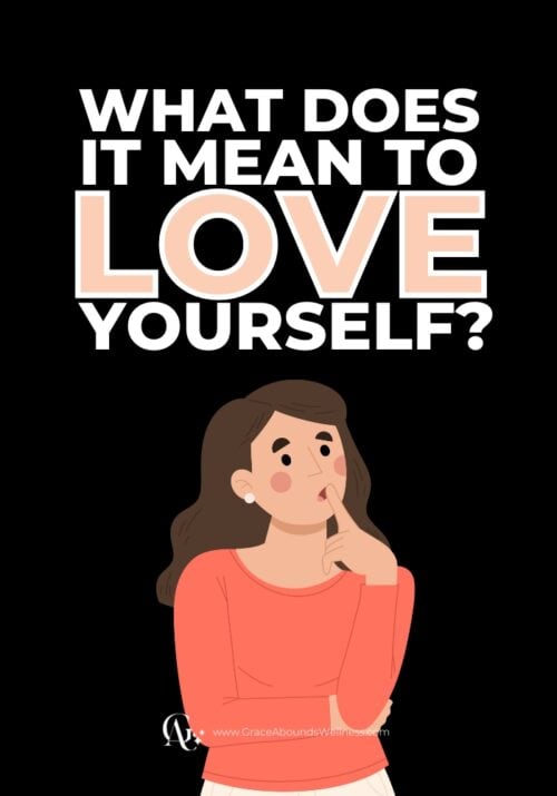 What does it mean to love yourself