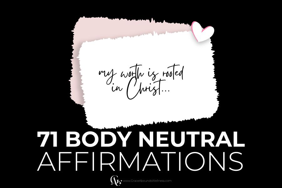 body neutral affirmations