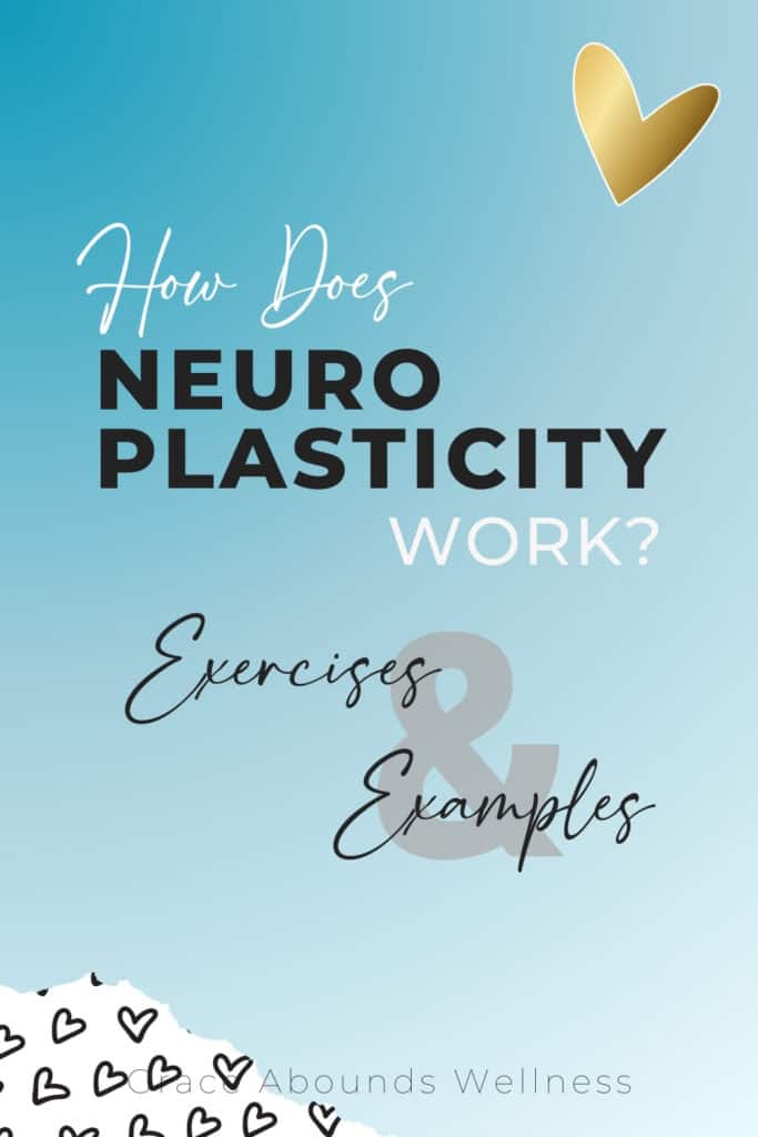 How Does Neuroplasticity Work? Exercises & Examples