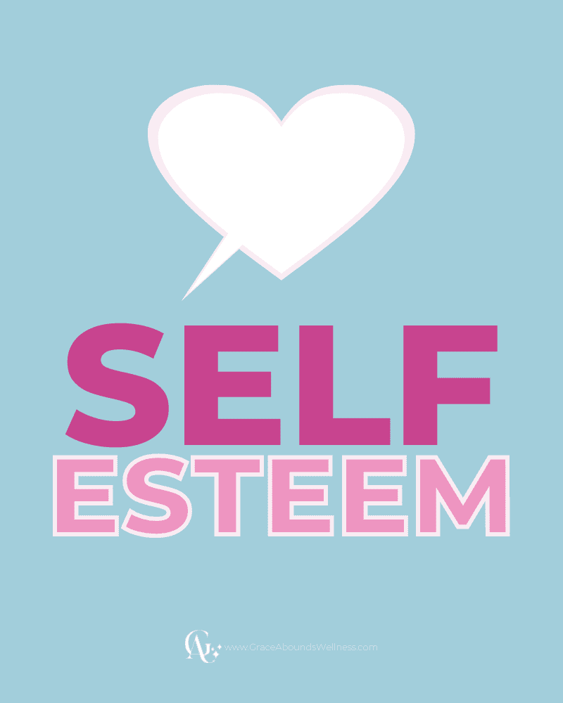 Self-Esteem & Your Invaluable Identity In Christ | Grace Abounds Wellness