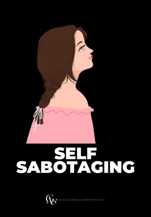 self sabotaging meaning