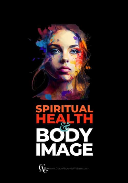 spiritual health and body image