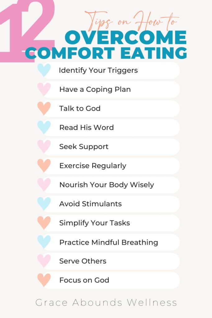 A list of 12 Tips on How to Overcome Comfort Eating with Grace